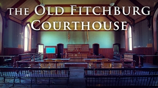 Abandoned Courthouse  The Old Fitchburg Court [upl. by Aleka]