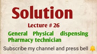 Solution  L  26  Pharmacy technician PharmacistTayyebOfficial [upl. by Moira375]