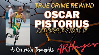 True Crime Rewind Oscar Pistorius Release January 2024 [upl. by Cornia]