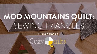 Mod Mountains Quilt How to Sew Triangles [upl. by Leumek]