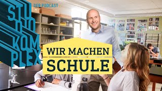 Wir machen Schule  STUDIO KOMPLEX  Podcast [upl. by Reo]