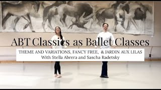 ABT Classics as Ballet Classes with Sascha Radetsky and Stella Abrera ABT THEN AND NOW [upl. by Dorran]