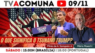 O QUE SIGNIFICA O TSUNAMI TRUMP [upl. by Bisset]