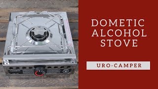 Dometic Alcohol stove Origo 1500 Ep25 GrizzlyNbear [upl. by Roland]