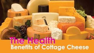 The health benefits of cottage cheese [upl. by Glenda]