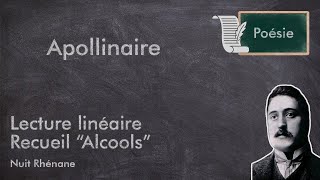 APOLLINAIRE Nuit Rhénane Alcools [upl. by Lawson919]