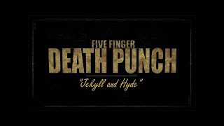 Five Finger Death Punch  Jekyll and Hide 1Hour [upl. by Euqirdor]