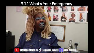 911 whats your emergency  Kay amp Trell Live Life [upl. by Lingwood]