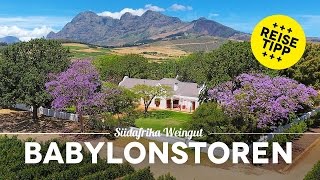 SÃ¼dafrika 15 â€“ Babylonstoren SÃ¼dafrika Weingut Tipp [upl. by Wayland929]