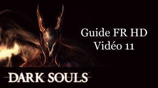 Guide FR HD Dark Souls partie 11 hameau du crépuscule 12 boss queelag [upl. by Yortal715]