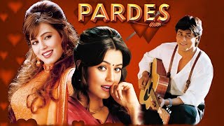 Pardes Movie All Songs  Video Jukebox  Shah Rukh Khan Songs 90s Hits  Bollywood 90s Songs [upl. by Shep]