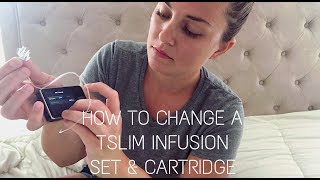 How to Change a Tslim Infusion Set and Cartridge [upl. by Iaka]