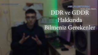 DDR ve GDDR Hakkında Bilmeniz Gerekenler [upl. by Jervis]