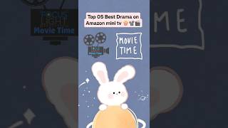 Top 5 Best Cdrama on Amazon mini TV  Part01 amazonminitv amazon cdrama netflix viral shorts [upl. by Acilegna515]