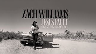 Zach Williams  Jesus Fault feat Walker Hayes Official Audio [upl. by Odab]