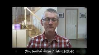 19Jésus traité de démon Marc 32230 [upl. by Abehsat]