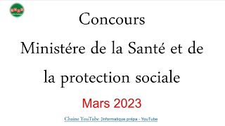 Concours Ministère de la Santé et de la Protection Sociale épreuve Mars 2023 [upl. by Monney111]