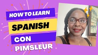 How to learn Spanish w Pimsleur [upl. by Nanon82]