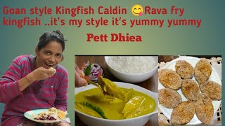 Goan style Kingfish Caldin and Rava fry kingfish Dhiea pett [upl. by Niwrek]