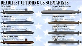 list of all Upcoming submarines of USA [upl. by Aicenav]