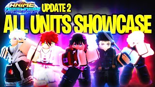 UPDATE 2 ALL NEW UNITS SHOWCASE  Anime Defenders [upl. by Richter]