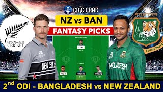 🔴Live 2nd ODI NZ vs BAN Dream11 Team Prediction  TOSS amp WEATHER UPDATE NZ vs BAN GL amp SL Teams 🔥 [upl. by Nangatrad]