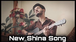 Ar Ar Bojo  New Shina Song  Covered By Ahmer Saeed  M Siddique Mughal [upl. by Brose]