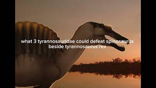 what large tyrannosauridae could defeat spinosaurus aegyptiacus and infet beside tyrannosaurus rex [upl. by Clarisse612]