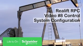 How to Configure the Realift RPC Control System  Schneider Electric Support [upl. by Jeaz]