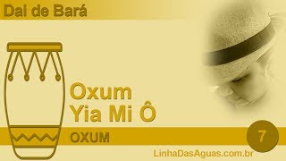 07  Oxum Yia Mi Ô  Oxum [upl. by Eusoj246]