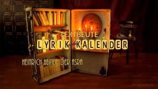 15 April  Lyrik Kalender  Heinrich Heine  Der Asra [upl. by Angadreme]