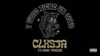 CLXSTA  7 vidas tiene un gato ft Meny Mendez [upl. by Ehsrop]