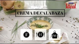 🥣 Crema de calabaza  Recetas Leche IDEAL [upl. by Jermaine]