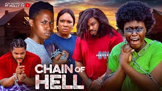 CHAIN OF HELL  MALEEK MILTON  STEPHEKWUISAAC FRED ELLA MERCY  LATEST 2024 NOLLYWOOD MOVIE [upl. by Wulf725]