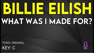 Billie Eilish  What Was I Made For  Karaoke Instrumental [upl. by Berkeley427]