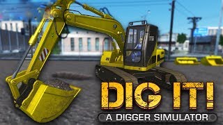 DIG IT A DIGGER SIMULATOR  ON CREUSE [upl. by Asiral]