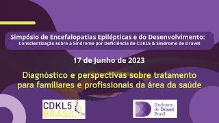 Conscientização sobre a Síndrome por Deficiência de CDKL5 amp Síndrome de Dravet [upl. by Ahsiaa447]