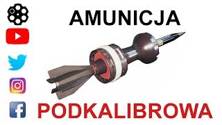 58 Amunicja podkalibrowa sabot stabilizacja [upl. by Alyahsat]