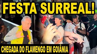 FESTA SURREAL CHEGADA DO FLAMENGO EM GOIÂNIA PARA JOGO CONTRA O ATLÉTICO MENGÃO CHEGOU COM TUDO [upl. by Caritta162]