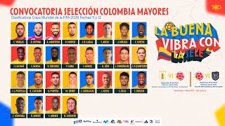 CONVOCATORIA SELECCION COLOMBIA JORNADA 11 Y 12 ELIMINATORIAS CONMEBOL [upl. by Ttsepmet265]