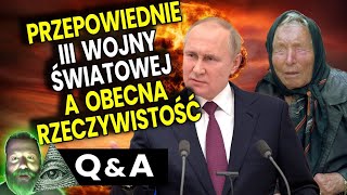 Przepowiednie o III Wojnie Światowej a Obecna Rzeczywistość  Ator Analiza Rosja Ukraina USA Wanga [upl. by Baumann]