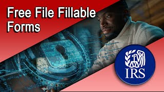 How to Create an Account to use IRS Free File Fillable Forms [upl. by Nas]