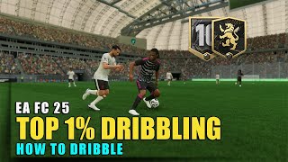 How To Dribble Like a Top 1 Player In EAFC 25 No Matter The Meta  An Expert Dribbling Tutorial [upl. by Tnahsarp]