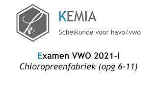 Examen scheikunde VWO 2021I Chloropreenfabriek opg 611 [upl. by Lokim]