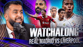 REAL MADRID VS LIVERPOOL I CHAMPIONS LEAGUE WATCHALONG [upl. by Genia613]