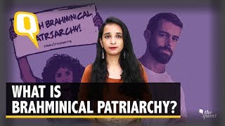 Understanding Brahminical Patriarchy amp Why Smashing it Isn’t Bad [upl. by Conal]