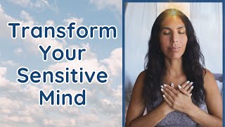 Transform Your Sensitive Mind Using Thymus Tapping amp Affirmations [upl. by Mowbray]