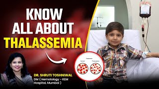 Thalassemia Causes Types and Treatment Explained by Dr Shruti Toshniwal [upl. by Atiuqihs]