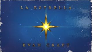 Evan Craft  La Estrella Video con Letra Música Cristiana Navideña Navidad 2020 [upl. by Eniledam]