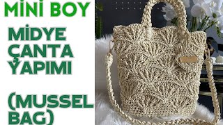 🦪MİNİ BOY MİDYE ÇANTA YAPIMI☘️musselbagkağıtip midye çantahandmade diy musselbagcrochet örgü [upl. by Brody]